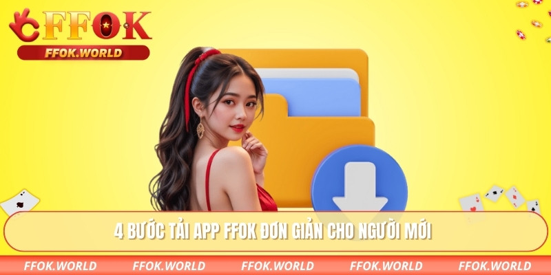 Tải App FFOK – Chi Tiết 4 Bước Cài Đặt Trên Di Động 3 4 bước tải app FFOK đơn giản cho người mới