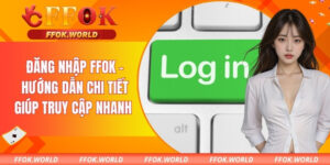 đăng nhập FFOK