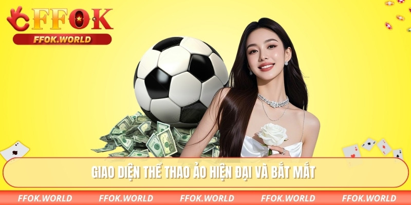 Giao diện thể thao ảo hiện đại và bắt mắt