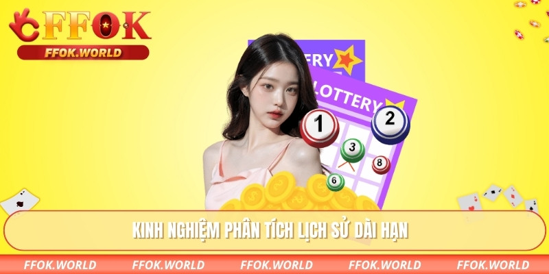 Kinh nghiệm phân tích lịch sử dài hạn