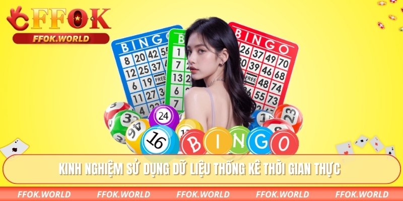 Chốt Số Hôm Nay FFOK - Bí Quyết Dự Đoán Chuẩn Xác Vượt Trội 2 Kinh nghiệm sử dụng dữ liệu thống kê thời gian thực