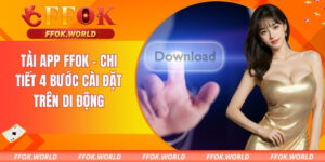 Tải App FFOK